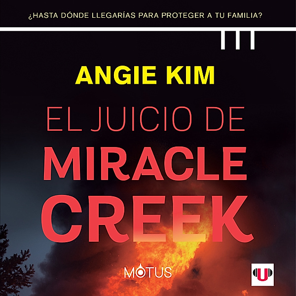 El juicio de Miracle Creek (acento español), Angie Kim