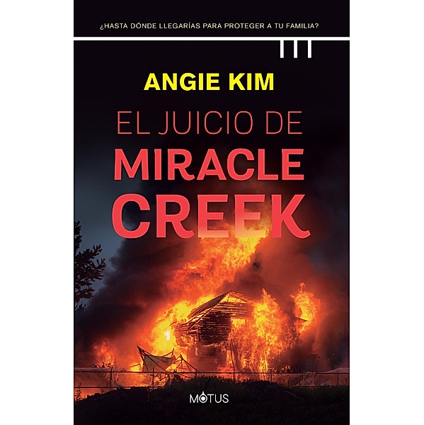 El juicio de Miracle Creek (versión española), Angie Kim