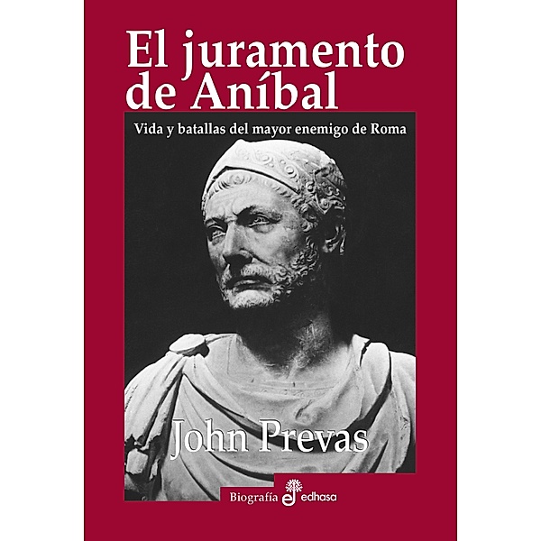 El juramento de Aníbal, John Prevas