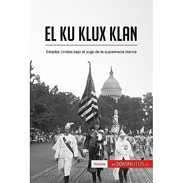 El Ku Klux Klan, 50minutos