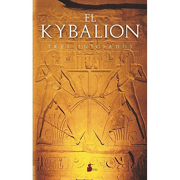 El Kybalion, Tres Iniciados