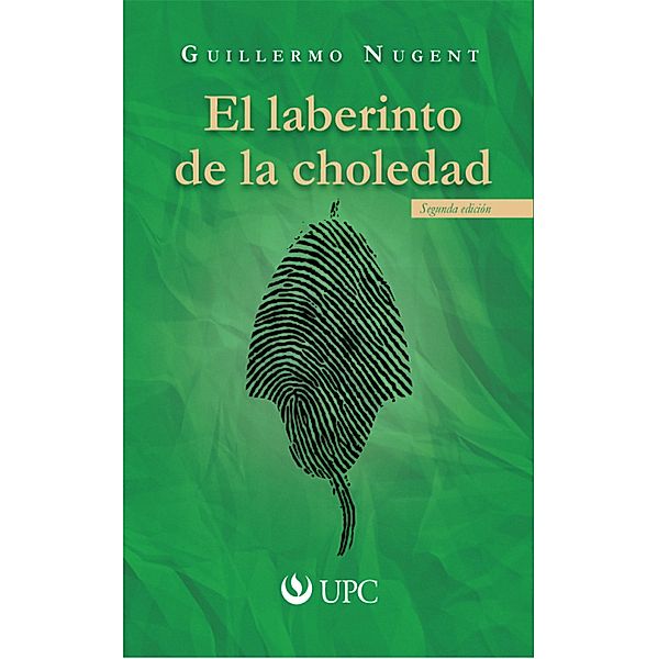 El laberinto de la choledad, Guillermo Nugent