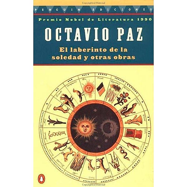 El Laberinto de la Soledad Y Otras Obras, Octavio Paz