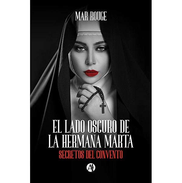 El lado oscuro de la hermana Marta, Mar Rouge