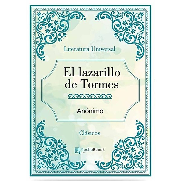 El lazarillo de Tormes, Anónimo