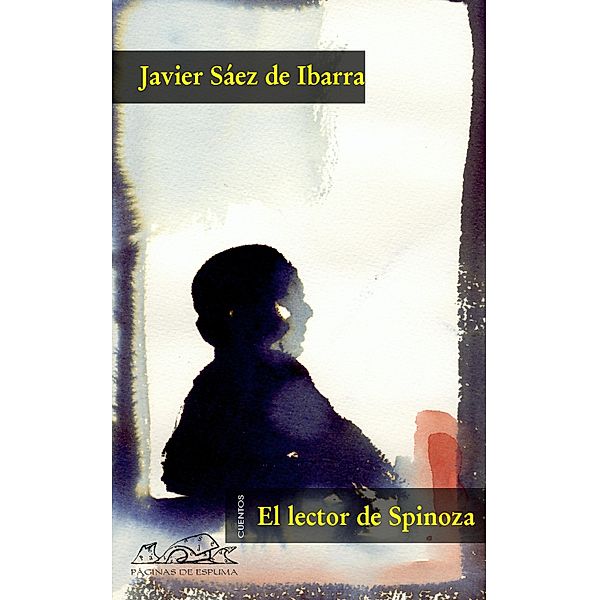 El lector de Spinoza / Voces/ Literatura Bd.35, Javier Sáez de Ibarra