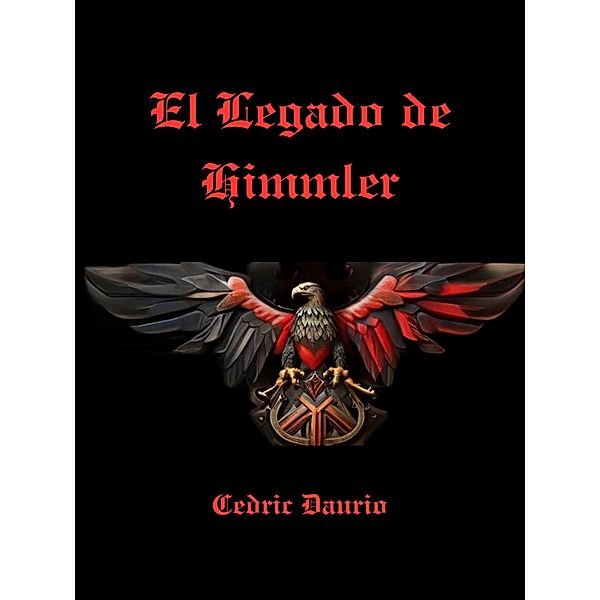 El Legado de Himmler, Cedric Daurio11