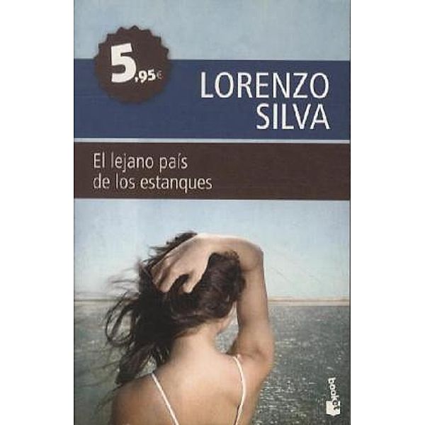 El Lejano Pais De Los Estanques, Lorenzo Silva