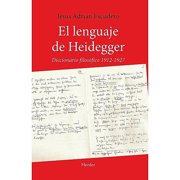 El lenguaje de Heidegger, Jesús Adrián Escudero