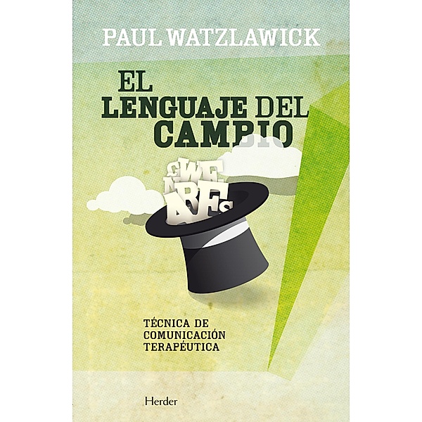El lenguaje del cambio, Paul Watzlawick