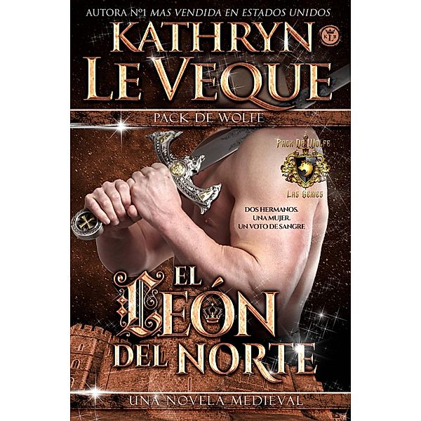 El León del Norte (Serie de Wolfe) / Serie de Wolfe, Kathryn Le Veque