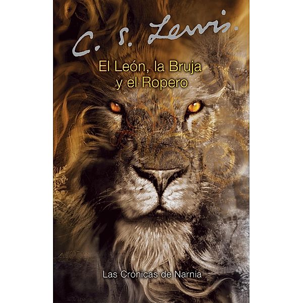 El León, la bruja y el ropero, C. S. Lewis