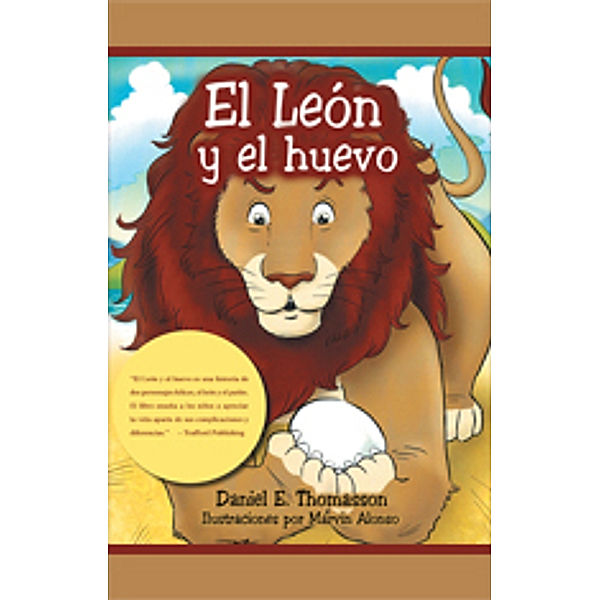 El León Y El Huevo, Daniel E. Thomasson