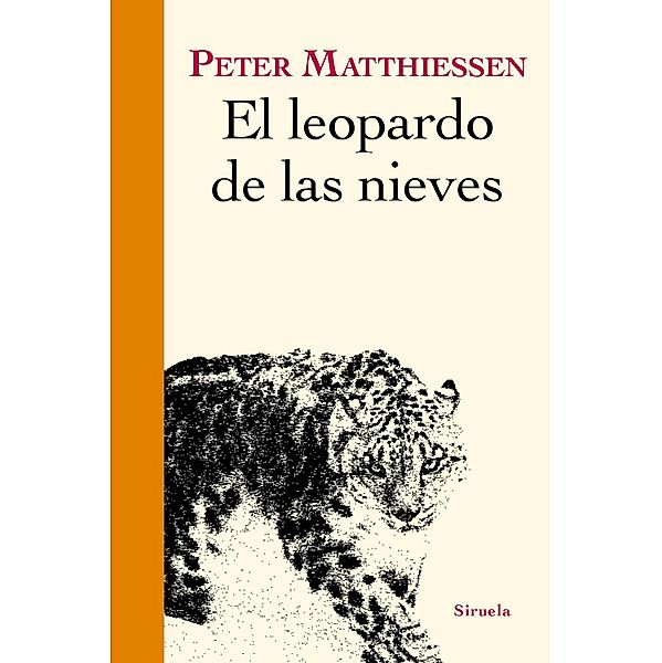 El leopardo de las nieves / Libros del Tiempo Bd.327, Peter Matthiessen