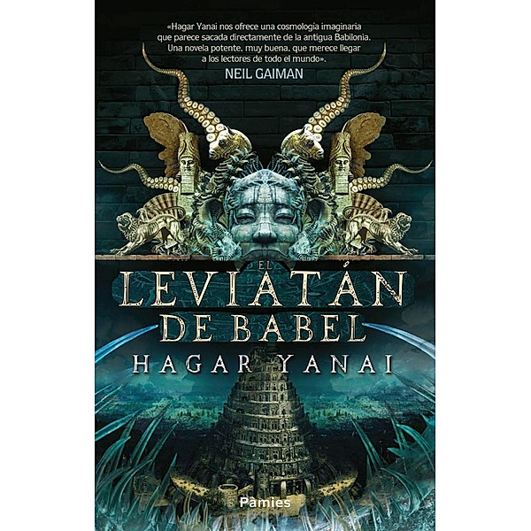 El leviatán de Babel, Hagar Yanai