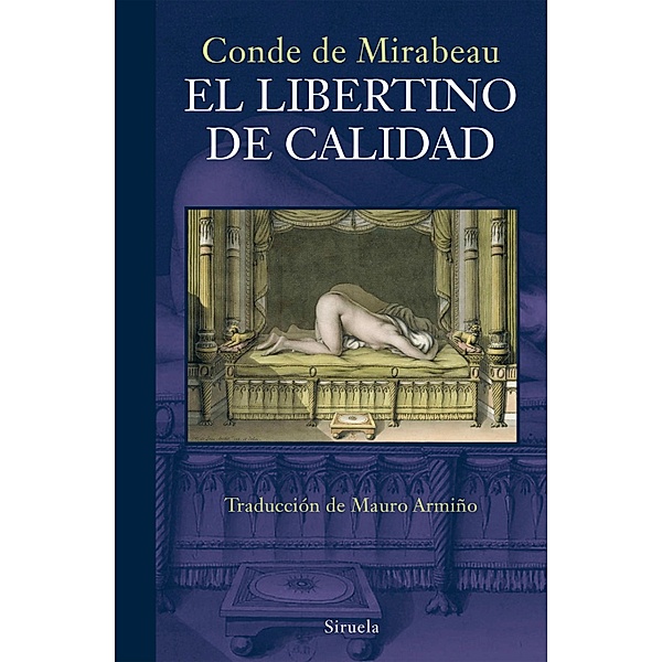 El libertino de calidad / Libros del Tiempo Bd.317, Conde de Mirabeau