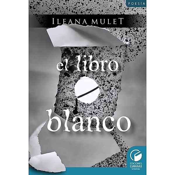 El libro Blanco, Ileana Mulet Batista