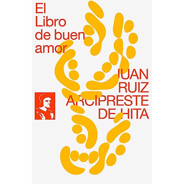 El Libro de buen amor, Juan Ruiz