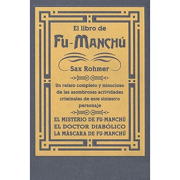 El libro de Fu-Manchú, Sax Rohmer