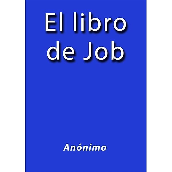 El libro de Job, Anónimo
