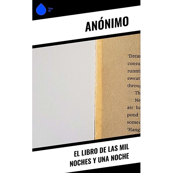 El libro de las mil noches y una noche, Anónimo