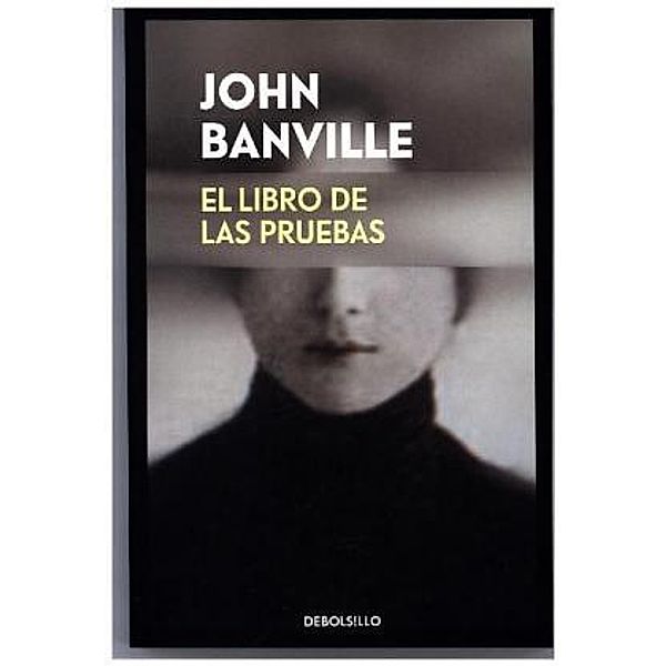 El libro de las pruebas, John Banville