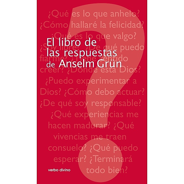 El libro de las respuestas de Anselm Grün / Surcos, Anselm Grün
