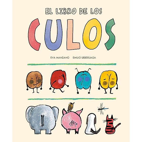 El libro de los culos / ESPAÑOL SOMOS8, Eva Manzano