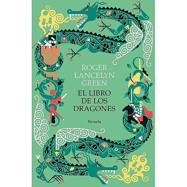 El libro de los dragones / Las Tres Edades Bd.308, Roger Lancelyn Green