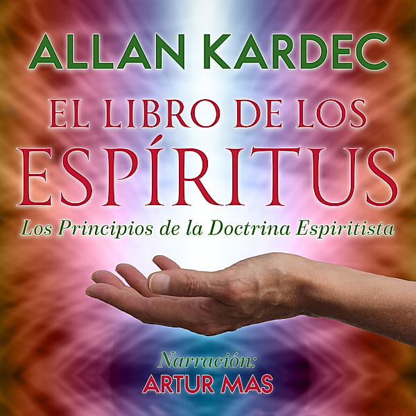 El Libro de los Espíritus, Allan Kardec