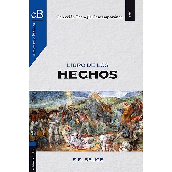 El libro de los Hechos, F. F. Bruce