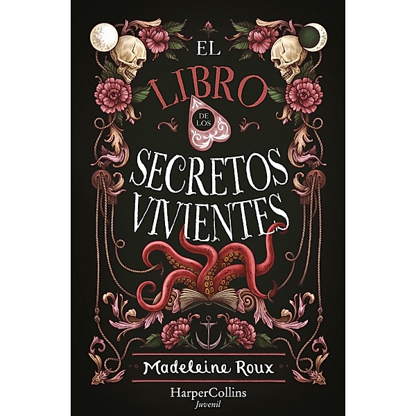 El libro de los secretos vivientes (Fantasía juvenil), Madeleine Roux