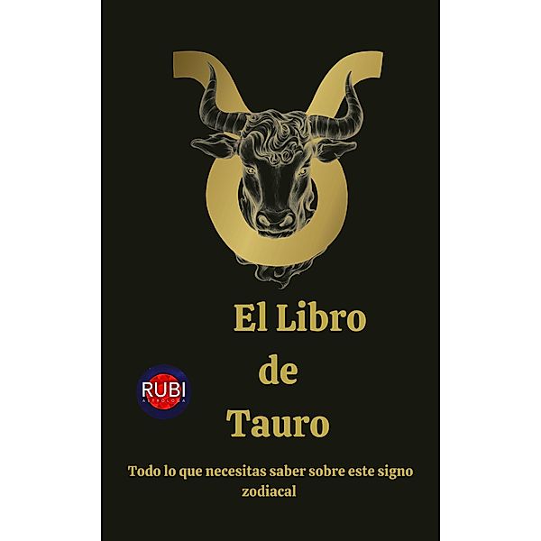 El Libro de Tauro, Rubi Astrólogas