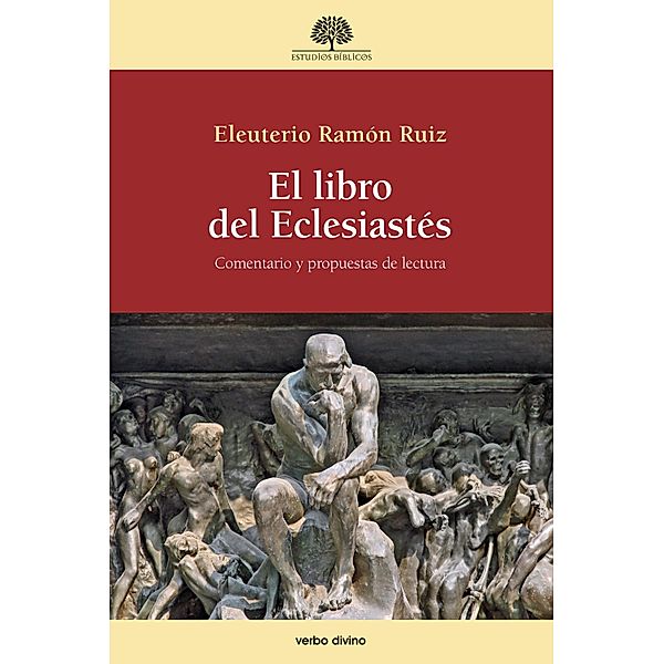 El libro del Eclesiastés / Estudios Bíblicos, Eleuterio Ramón Ruiz