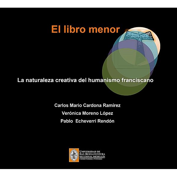 El libro menor, Carlos Mario Cardona Ramírez, Verónica Moreno López, Pablo Echeverri Rendón