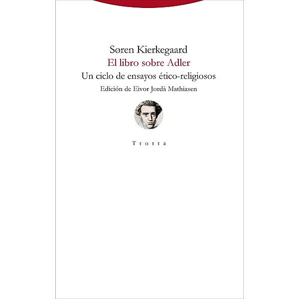 El libro sobre Adler / Torre del Aire, Søren Kierkegaard