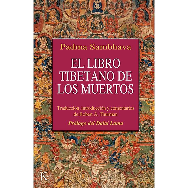 El libro tibetano de los muertos / Clásicos, Padma Sambhava