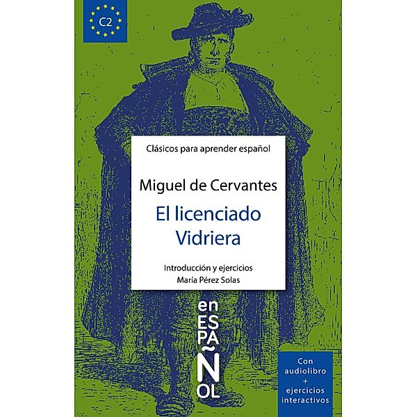 El licenciado Vidriera / Clásicos ELE Bd.5, Miguel De Cervantes