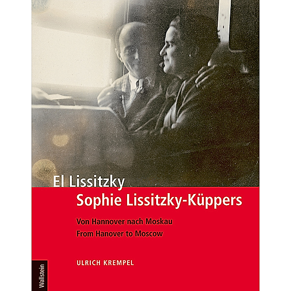 El Lissitzky - Sophie Lissitzky-Küppers, Ulrich Krempel