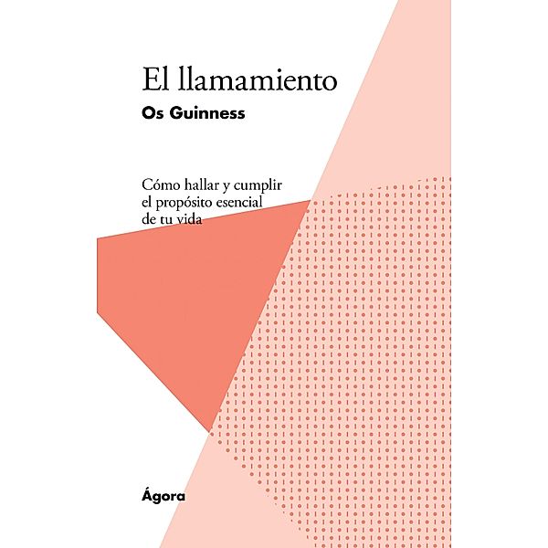 El llamamiento, Os Guinness