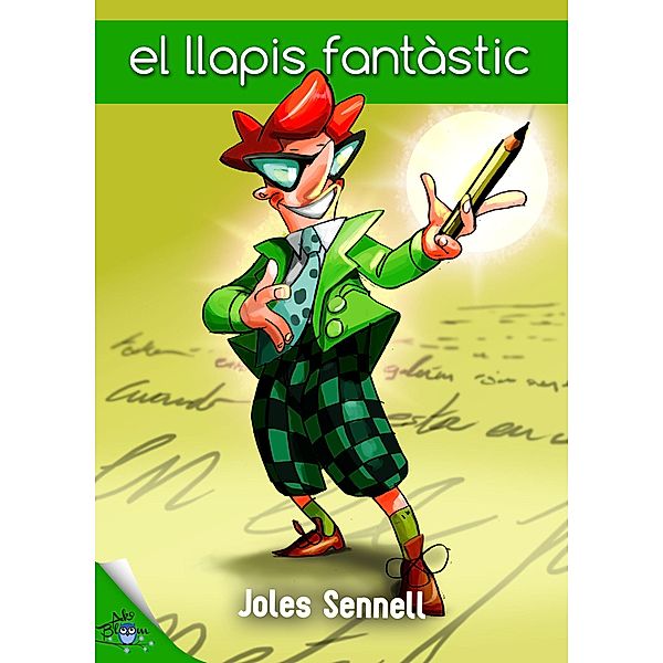 El Llapis fàntastic / Detectiu sense blanca Bd.1, Josep Albanell