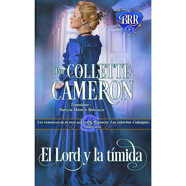 El lord y la timida, Collette Cameron