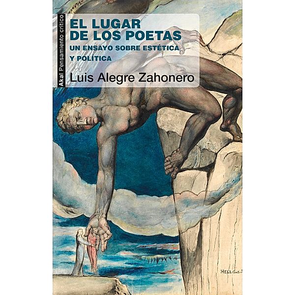 El lugar de los poetas / Pensamiento crítico, Luis Alegre Zahonero