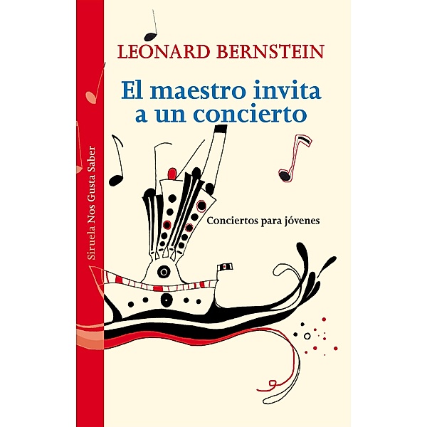 El maestro invita a un concierto / Las Tres Edades / Nos Gusta Saber Bd.13, Leonard Bernstein
