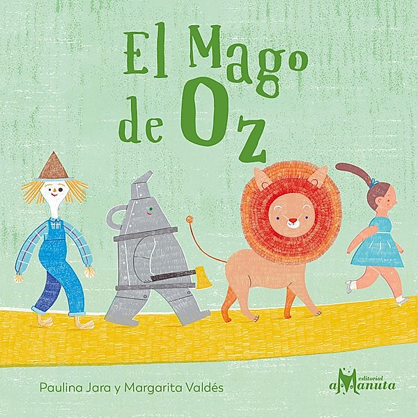 El Mago de Oz, Paulina Jara