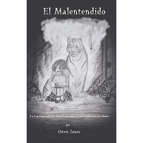 El Malentendido / Megan Publishing Services, Owen Jones