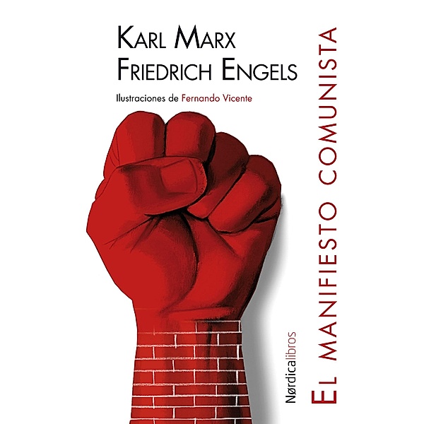 El Manifiesto comunista / Ilustrados, Karl Marx, Friedrich Engels