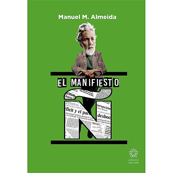 El manifiesto Ñ, Manuel M. Almeida