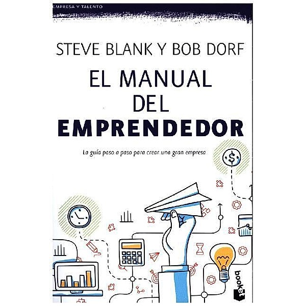 El manual del emprendedor, Steve Blank, Bob Dorf