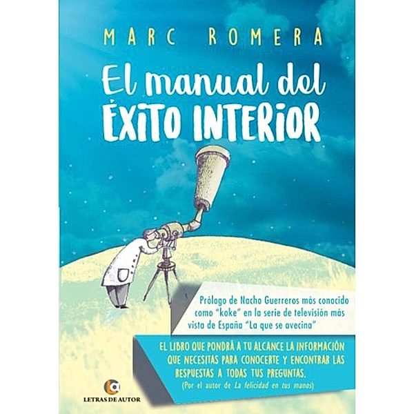 El manual del éxito interior, Marc Romera